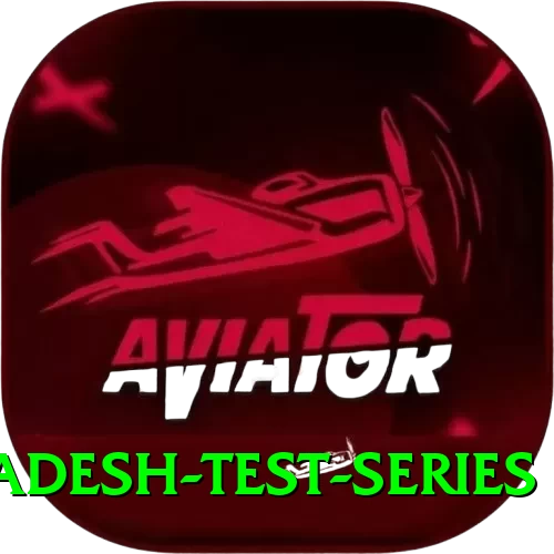 bangladesh test series Max v3.5.8 - 2